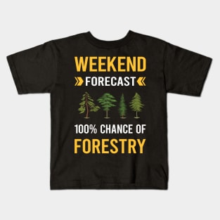 Weekend Forecast Forestry Kids T-Shirt